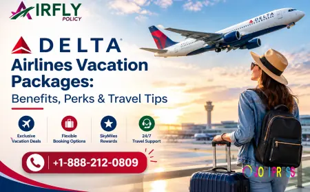 Delta Airlines Vacation Packages: Benefits, Perks & Travel Tips