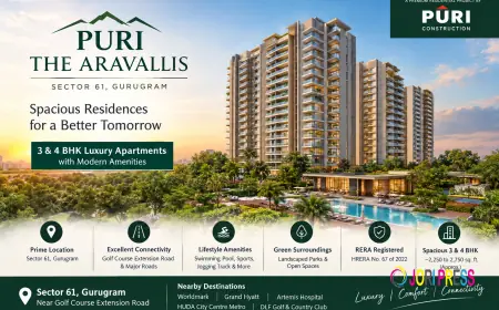 Puri The Aravallis Sector 61 Gurgaon – Premium 3 & 4 BHK Apartments