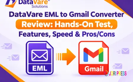 DataVare EML to Gmail Converter Review: Hands-On Test, Features, Speed & Pros/Cons