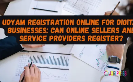 Udyam Registration Online for Digital Businesses: Can Online Sellers and Service Providers Register?