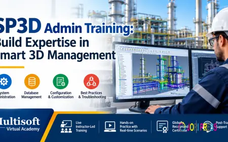 SP3D Admin Training: Build Expertise in Smart 3D Management