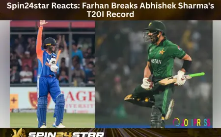 Spin24star Reacts: Farhan Breaks Abhishek Sharma's T20I Record