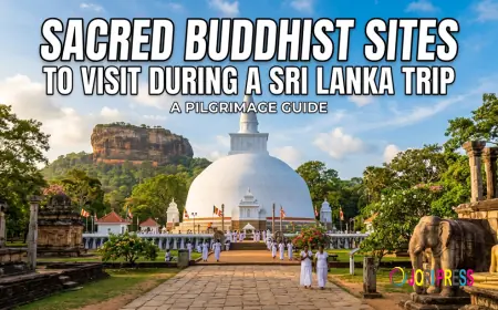 Sacred Buddhist Sites to Visit During a Sri Lanka Trip