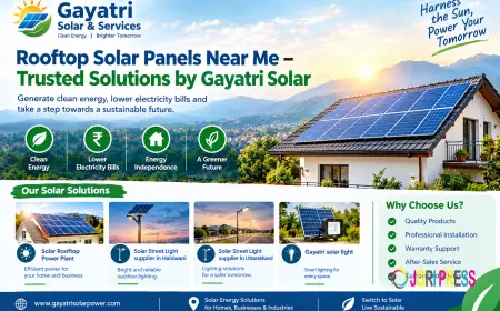 Rooftop Solar Panels Near Me – Trusted Solutions by Gayatri Solar