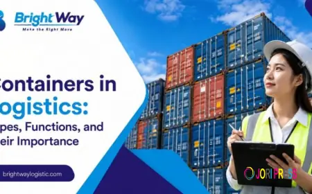 Containers in Logistics: Types, Functions, and Their Importance