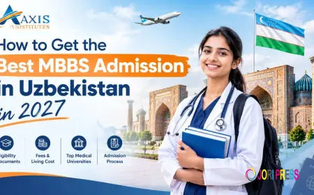 How to Get the Best MBBS Admission in Uzbekistan in 2027
