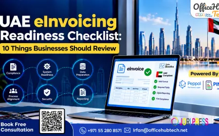 UAE eInvoicing Readiness Checklist: 10 Things Businesses Should Review