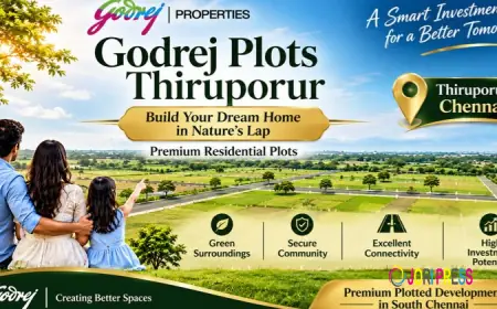 Godrej Plots Thiruporur Chennai | Luxury Plots Offer
