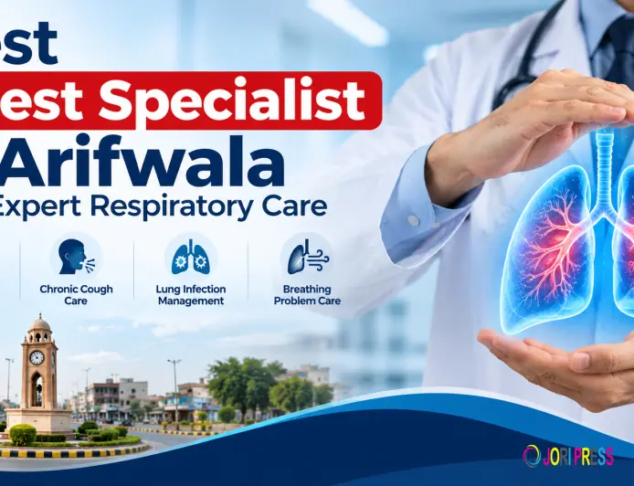 Best Chest Specialist in Arifwala for Expert Respiratory Care