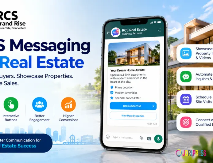 RCS Messaging for Real Estate Improving Lead Quality and Property Campaign Results