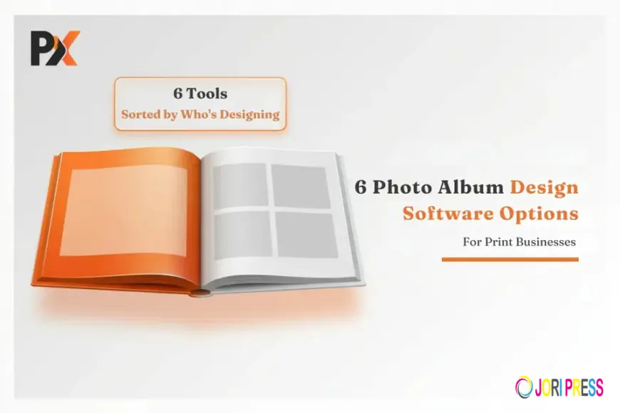 6 Photo Album Design Software Options for Print Businesses