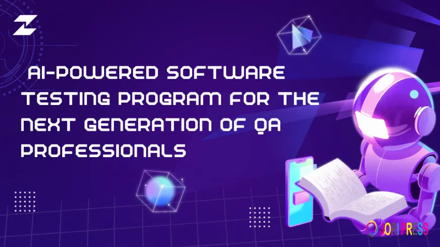 Zenshin Technologies Introduces AI-Powered Software Testing Program for the Next Generation of QA Professionals