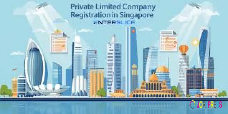 Registering a Private Limited Company in Singapore: A Practical Guide for Entrepreneurs