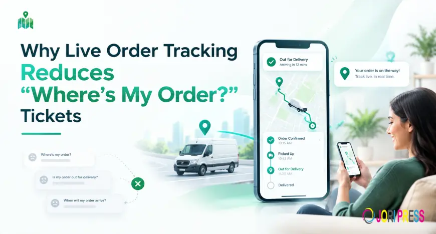 Why Live Order Tracking Reduces “Where’s My Order?” Tickets