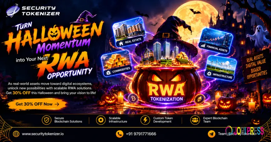 Is the Latest RWA Growth Signaling a New Era for Digital Asset Platforms? Step Into the RWA Revolution with Halloween 30% OFF