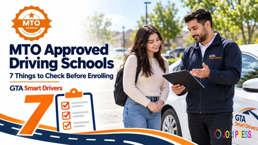 MTO Approved Driving Schools – 7 Things to Check Before Enrolling
