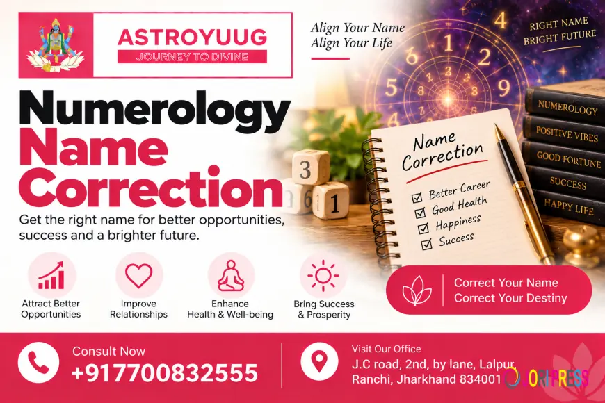 Numerology Name Correction: Align Your Name with Positive Energy and New Opportunities