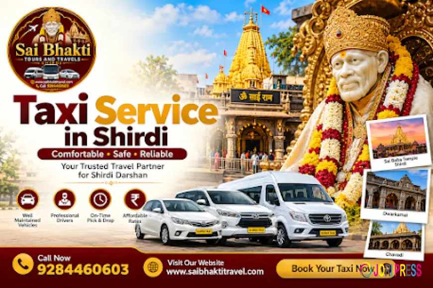 Reliable Taxi Service in Shirdi for Darshan, Sightseeing and Outstation Trips