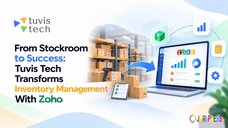 From Stockroom to Success: Tuvis Tech Transforms Inventory Management With Zoho