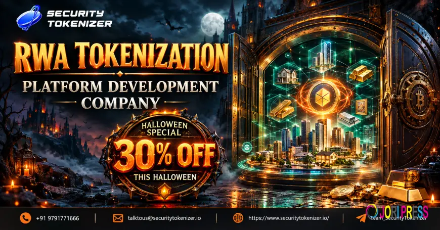 Why Are Businesses Investing in RWA Platform Development to Capture Emerging Digital Asset Opportunities? Halloween 30% OFF