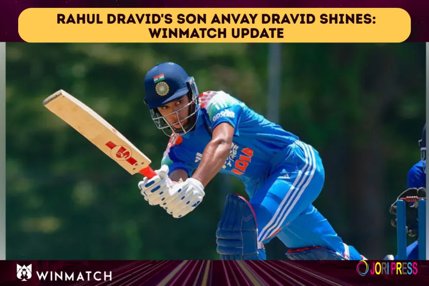 Rahul Dravid's Son Anvay Dravid Shines: Winmatch Update