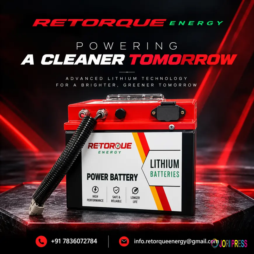 Retorque Energy Strengthens Its Presence in India’s Lithium Battery Market