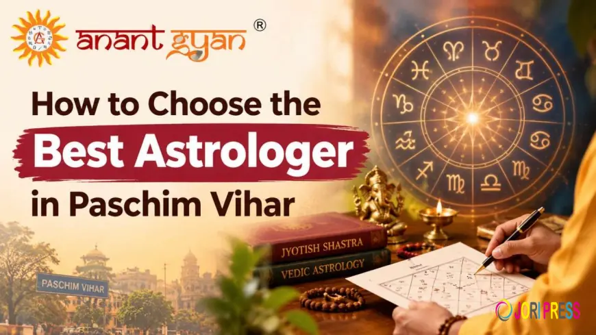 How to Choose the Best Astrologer in Paschim Vihar