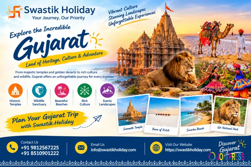 How to Choose the Right Travel Company for Your Gujarat Holiday