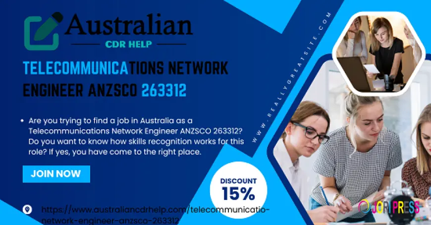 Telecommunications Network Engineer ANZSCO 263312