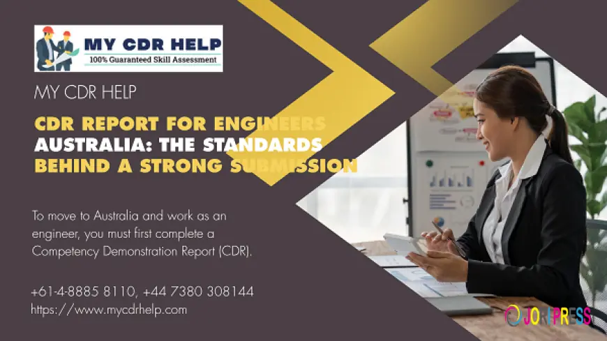 CDR Report for Engineers Australia: The Standards behind A Strong Submission