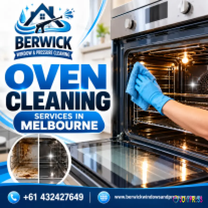 Berwick Window & Pressure Cleaning Expands Oven Cleaning Services in Melbourne