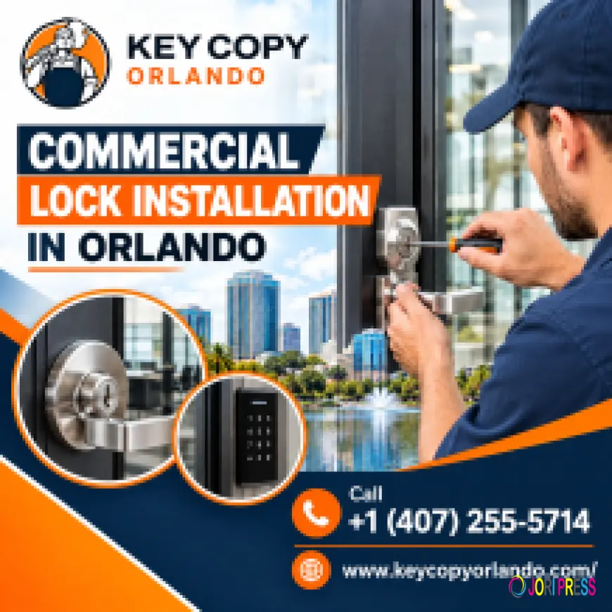 Key Copy Orlando Offers Quality Commercial Lock Installation in Orlando