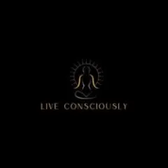 Live Consciously