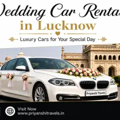 Wedding Car Rental in Lucknow with Priyanshi Travel Services